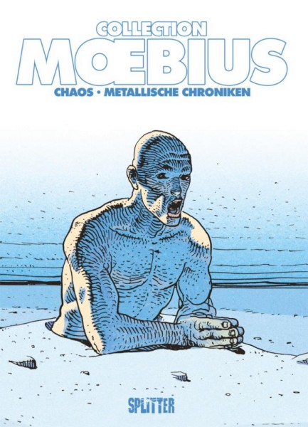 Moebius Collection 2: Chaos / Metallische Chroniken, Splitter