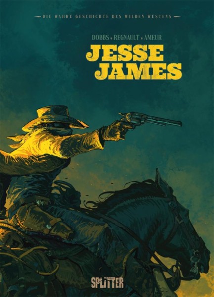 Die wahre Geschichte des Wilden Westens: Jesse James, Splitter