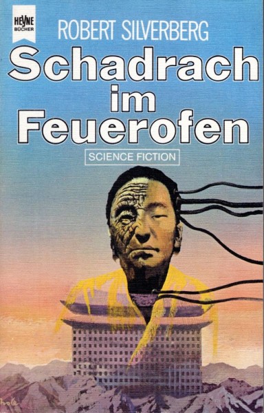 Schadrach im Feuerofen (Z0), Heyne