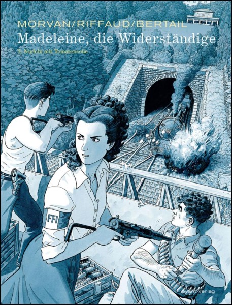 Madeleine, die Widerständige 3, Avant