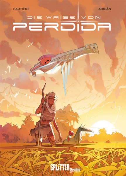 Die Waise von Perdida, Splitter