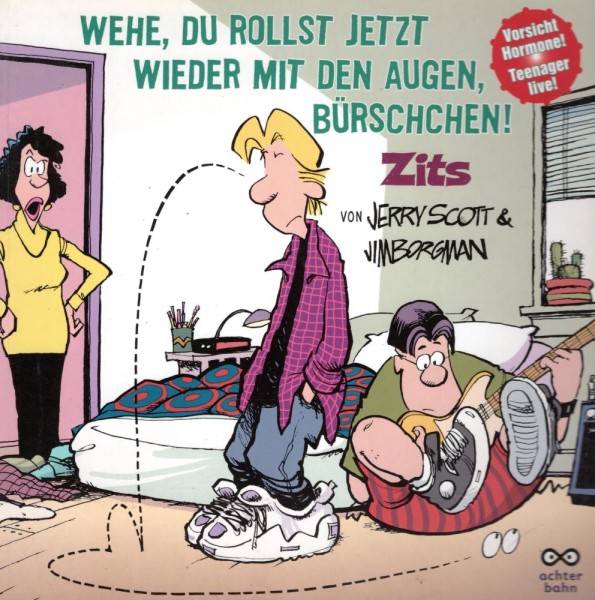 Zits 6 (Z0, 1. Aufl.), Achterbahn
