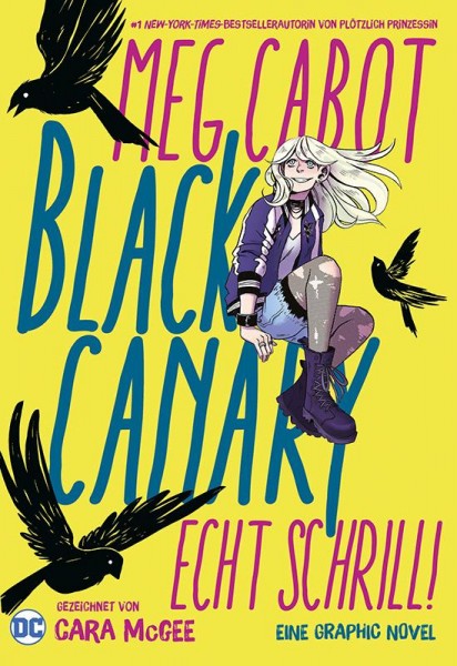 Black Canary - Echt Schrill!, Panini