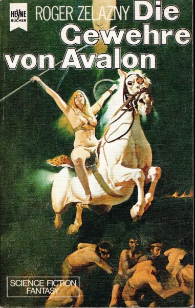 Die Gewehre von Avalon (Amber-Zyklus 2) (Z0-1), Heyne