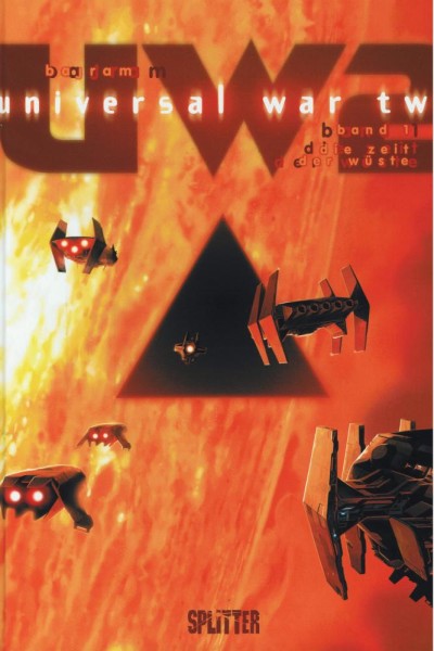 Universal War Two 1, Splitter