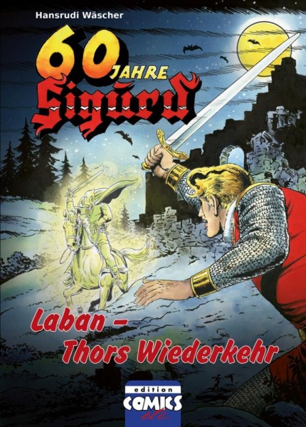 Sigurd Buch 6 - Thors Wiederkehr, Edition Comics etc.
