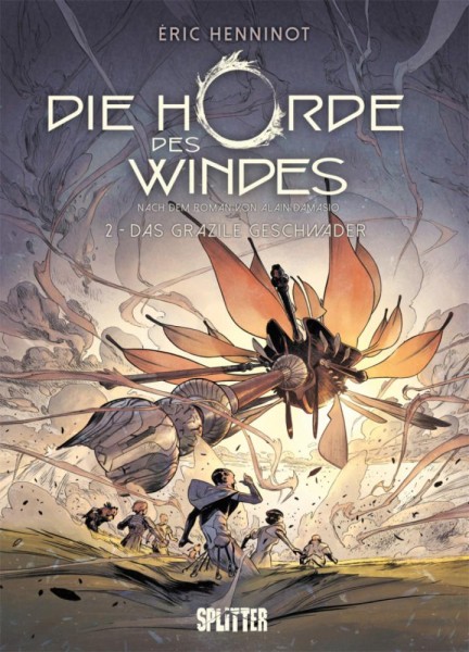 Die Horde des Windes 2, Splitter