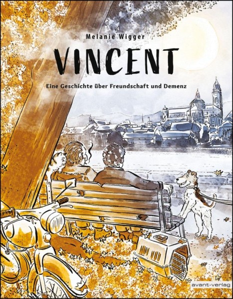 Vincent - Eine Geschichte über Freundschaft und Demenz, Avant