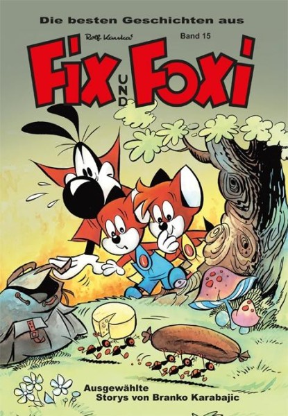 Die besten Geschichten aus Fix und Foxi 15, bsv Hannover