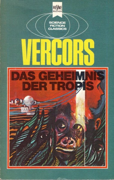 Das Geheimnis der Tropis (Z0-1), Heyne