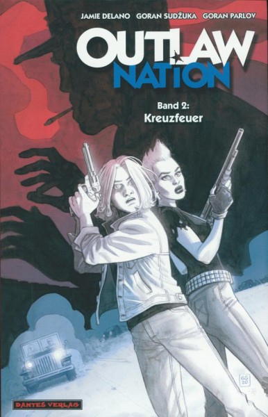 Outlaw Nation 2, Dantes Verlag