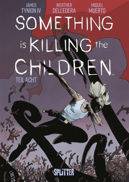 Something is killing the Children 8, Splitter