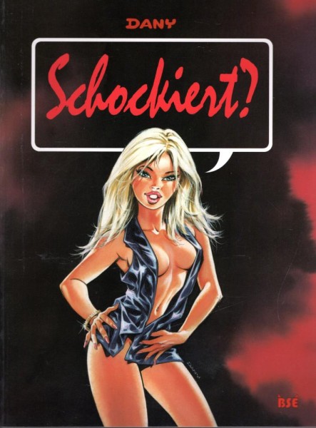 Dany - Schockiert! (Z0, 1. Aufl.), BSE