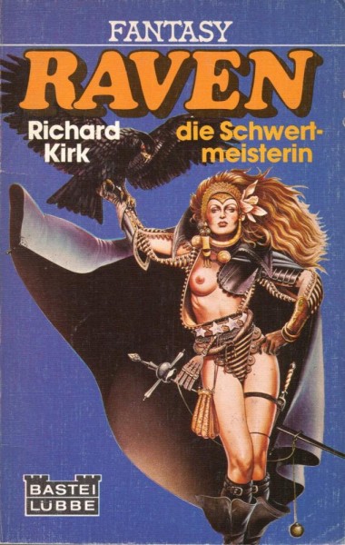 Raven, die Schwertmeisterin (Z0), Bastei