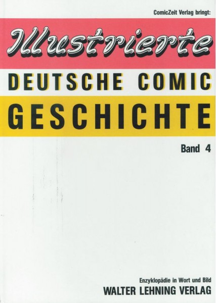 Illustrierte Deutsche Comic Geschichte 4 (Z1), ComicZeit Verlag