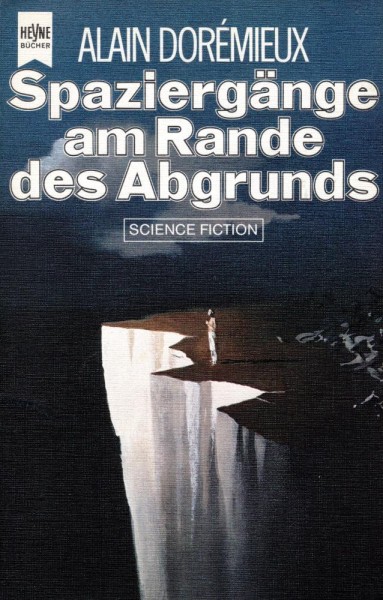 Spaziergang am Rande des Abgrunds (Z0), Heyne
