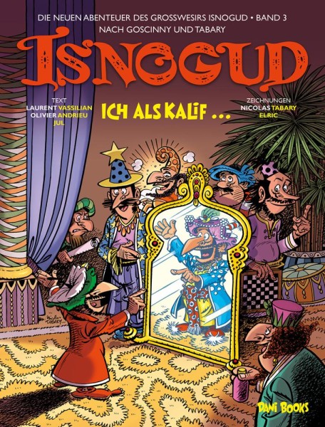 Die neuen Abenteuer des Großwesirs Isnogud 3, Dani Books