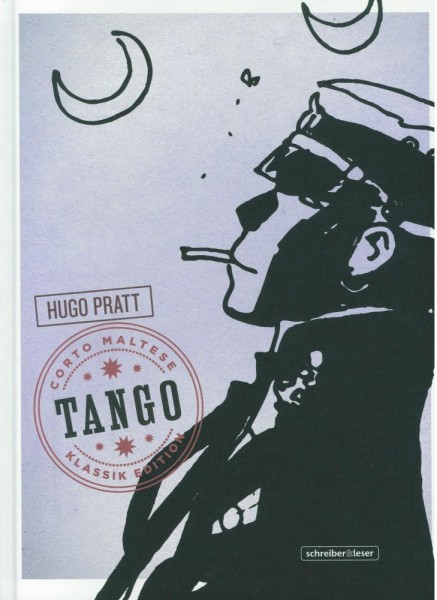 Corto Maltese Werkausgabe 10 - Tango, schreiber&leser