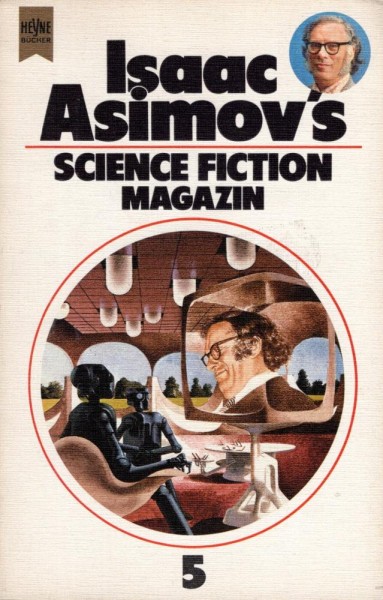 Isaac Asimov's Science Fiction Magazin 5 (Z0-1), Heyne