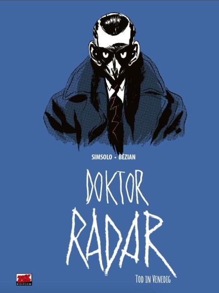 Doktor Radar 3, Zack Edition