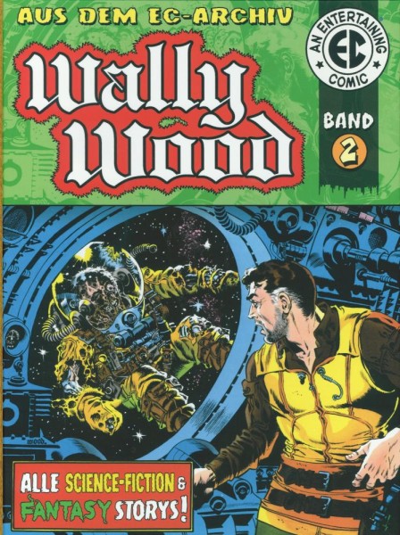 EC Archiv - Wally Wood 2 (Künstlerexemplar), All Verlag