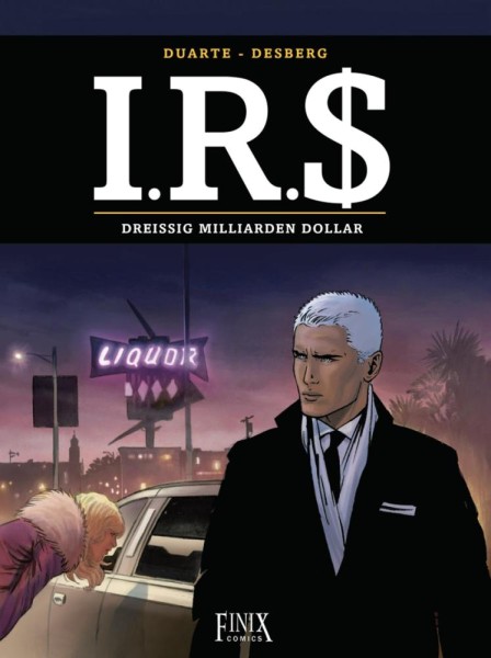 I.R.$. 25, Finix