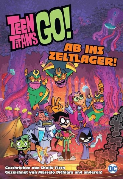 Teen Titans Go! Ab ins Zeltlager!, Panini
