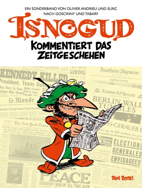 Isnogud kommentiert das Zeitgeschehen, Dani Books