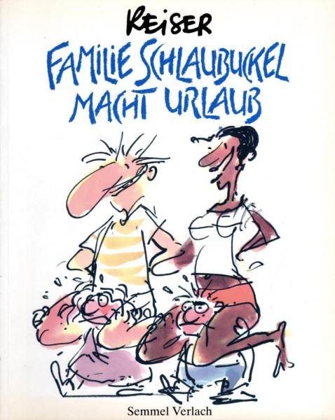 Reiser - Familie Schlaubuckel macht Urlaub (Z1), Semmel