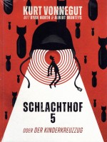 Schlachthof 5 oder der Kinderkreuzzug, Cross Cult Schlachthof 5 oder der Kinderkreuzzug, Cross Cult