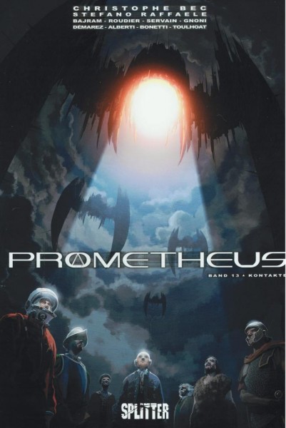 Prometheus 13, Splitter