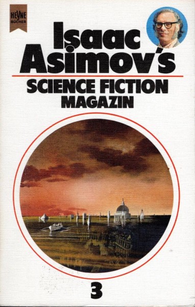Isaac Asimov's Science Fiction Magazin 3 (Z0-1), Heyne