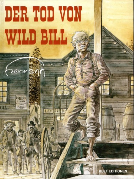 Der Tod von Wild Bill (Z0-1), Kult
