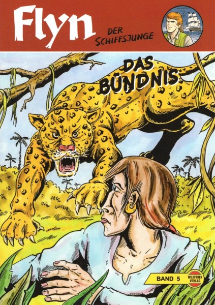 Flyn - Der Schiffsjunge 5, Wildfeuer