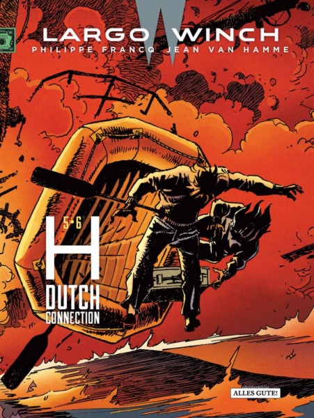 Largo Winch Doppelband 5 & 6, Alles Gute