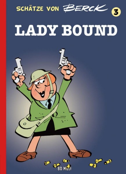 Schätze von Berck 3 - Lady Bound, BD Must