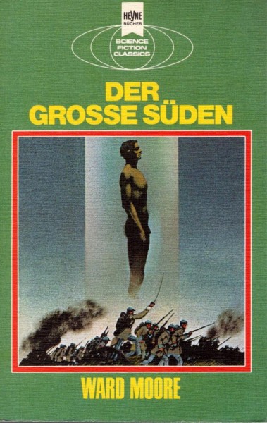 Der grosse Süden (Z1), Heyne