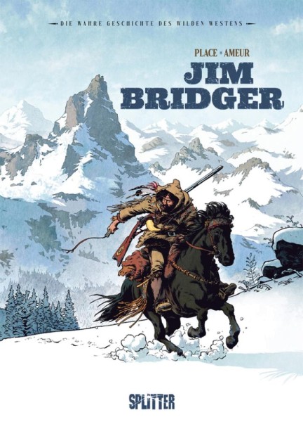 Die wahre Geschichte des Wilden Westens: Jim Bridger, Splitter