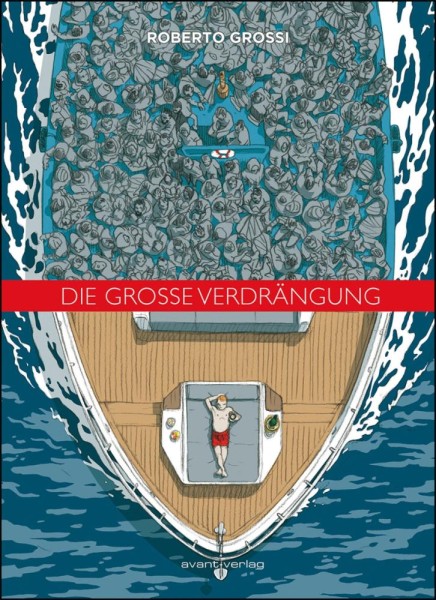 Die große Verdrängung, Avant