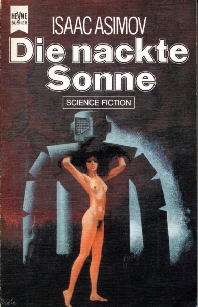 Die nackte Sonne (Z0-1), Heyne