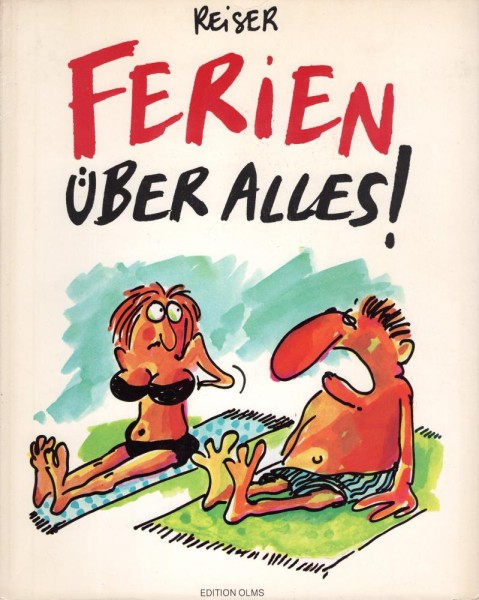 Reiser - Ferien über alles! (Z1), Edition Olms