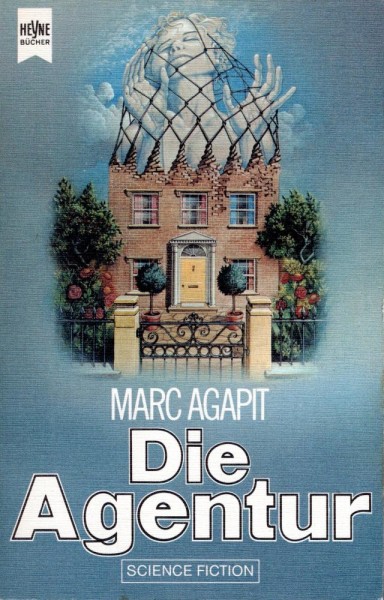 Die Agentur (Z0), Heyne