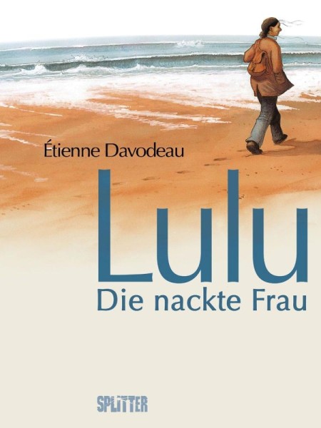 Lulu - die nackte Frau, Splitter