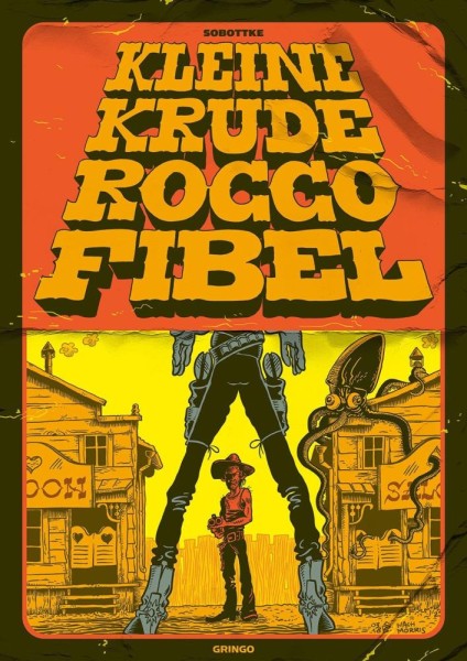 Kleine krude Rocco Fibel, Gringo Comics
