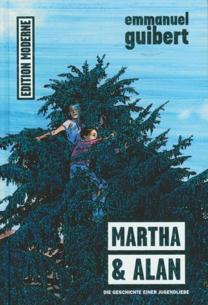 Martha und Alan, Edition Moderne