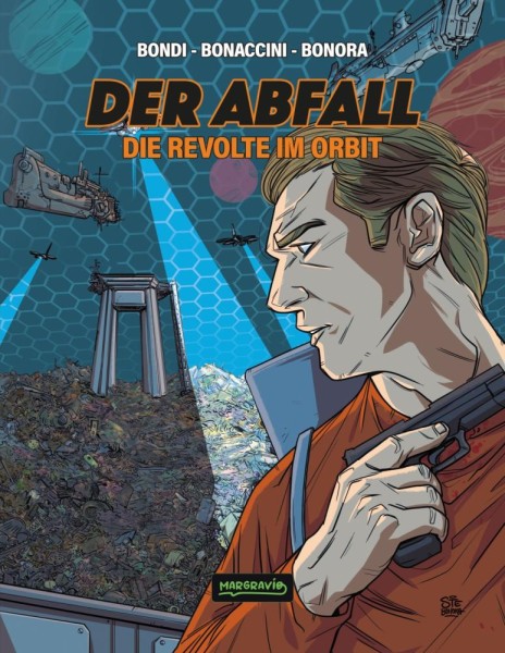 Der Abfall - Eine Revolte im Orbit, MarGravio