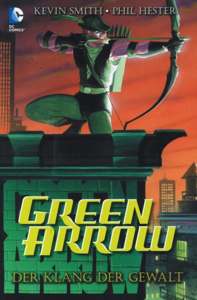 Green Arrow - Der Klang der Gewalt, Panini