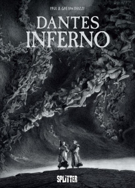 Dantes Inferno, Splitter