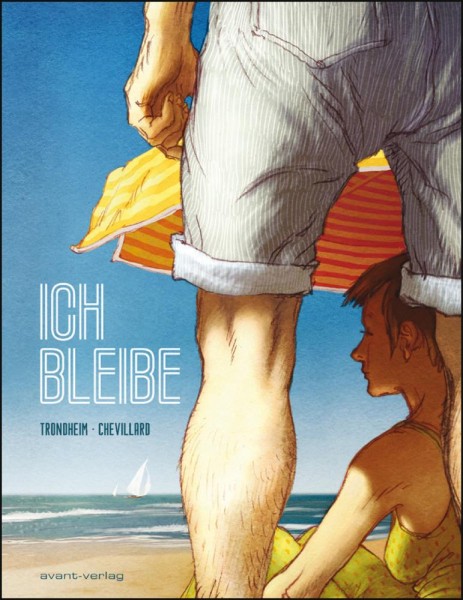 Ich bleibe, Avant