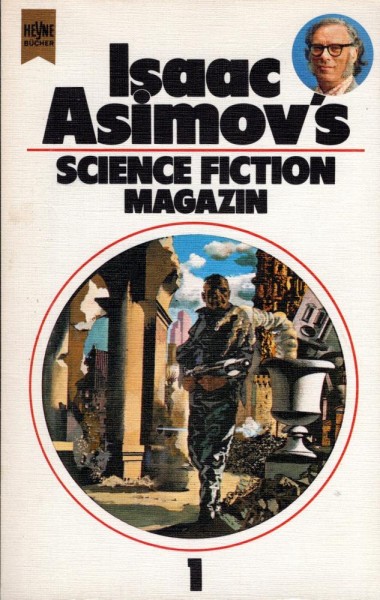 Isaac Asimov's Science Fiction Magazin 1 (Z0-1), Heyne